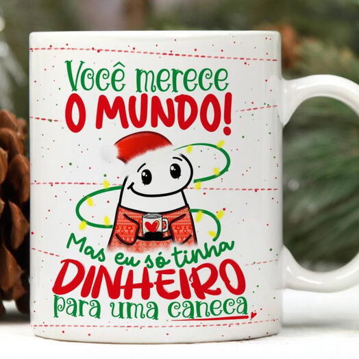 Caneca Natal Flork - Você Merece o Mundo
