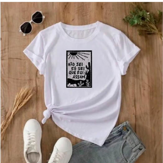 Camiseta Não Sei So Sei Que Foi Assim