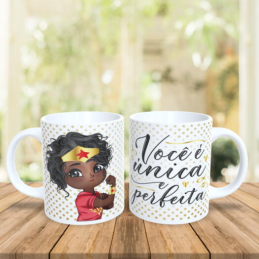 Caneca Mulher Maravilha - Você E Unica E Perfeita
