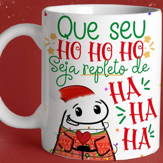 Caneca Natal Flork - Que Seu Ho Ho Ho Seja Repleto De Ha Ha Ha