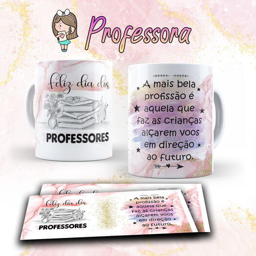 Caneca "A mais bela profissão e aquela que faz as crianças alçarem voos..."