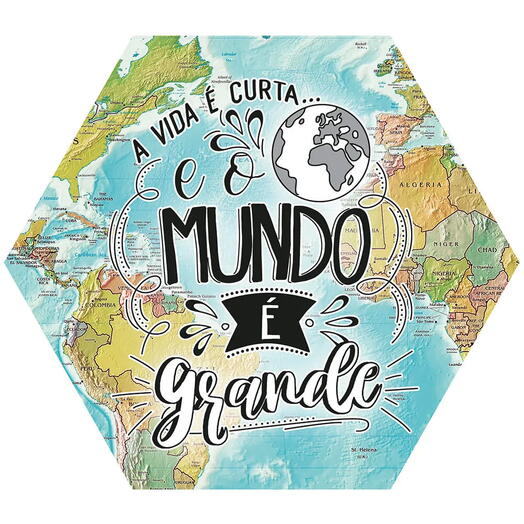 Placa Decorativa O Mundo e Grande (25x22cm)
